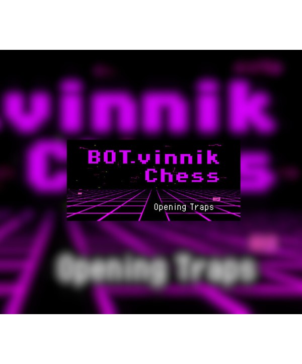 BOT.vinnik Chess: Opening Traps Steam Key GLOBAL
